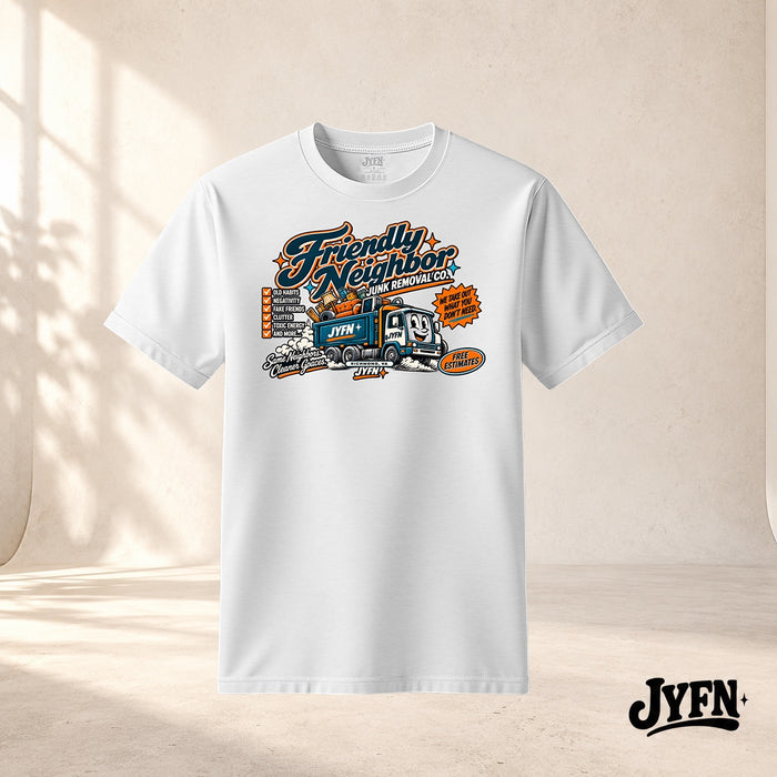 Friendly Neighbor Junk Removal Co. Tee