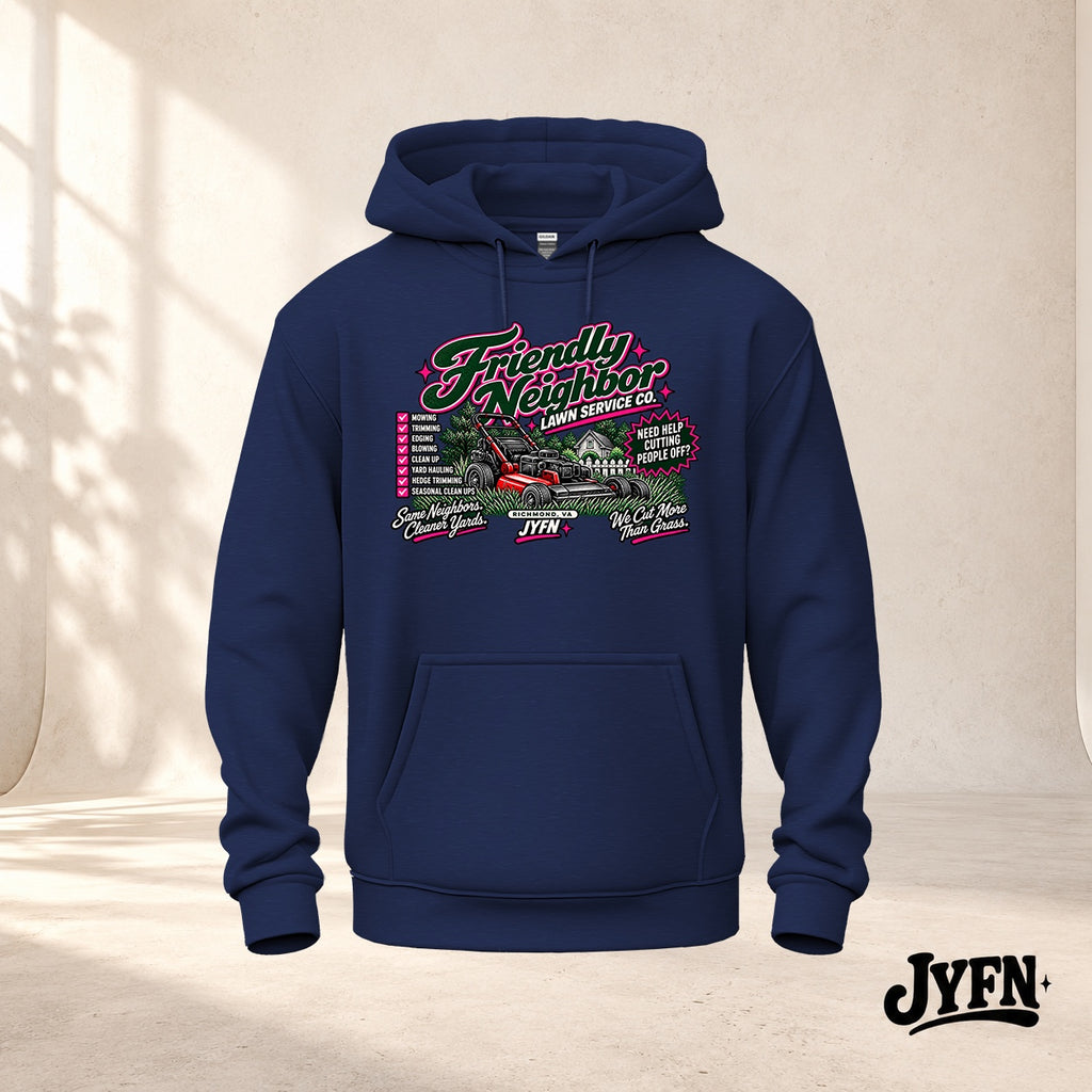 Friendly Neighbor Lawn Service Co. navy hoodie by JYFN